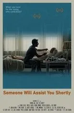 Póster de Someone Will Assist You Shortly