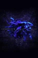 Póster de Something About Silence
