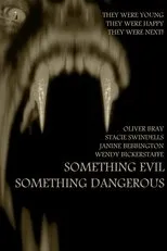 Póster de Something Evil, Something Dangerous