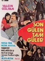 Póster de Son Gülen Tam Güler