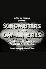 Póster de Songwriters of the Gay Nineties