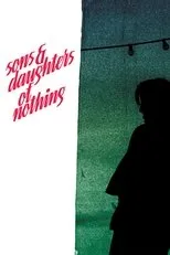 Póster de Sons And Daughters Of Nothing