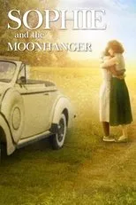 Póster de Sophie and the Moonhanger