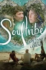 Póster de Soultribe - Ein Tanz des Lebens
