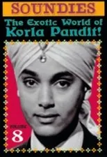 Póster de Soundies, Vol. 8: The Exotic World of Korla Pandit!