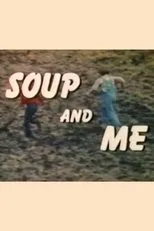 Póster de Soup and Me