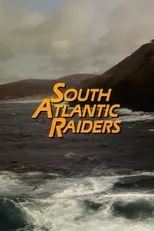 Póster de South Atlantic Raiders: Part 1