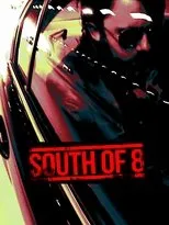 Póster de South of 8