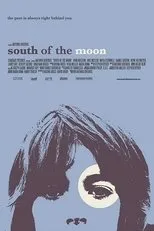 Póster de South of the Moon