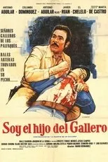 Póster de Soy el hijo del gallero