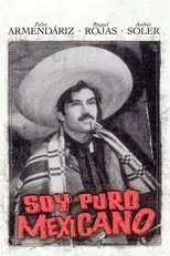 Póster de Soy puro mexicano