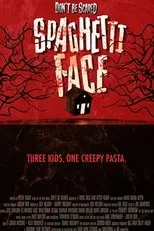 Póster de Spaghetti Face