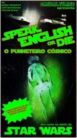 Póster de Speak English or Die - O Punheteiro Cósmico