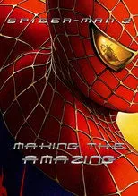Póster de Spider-Man 2: Making the Amazing