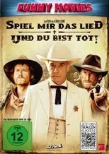 Póster de Spiel mir das Lied und du bist tot!