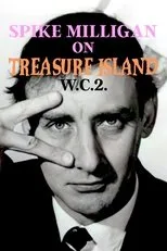 Póster de Spike Milligan on Treasure Island WC2
