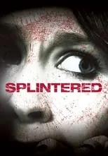 Póster de Splintered