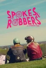 Póster de Spokes & Robbers