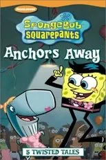 Póster de Spongebob SquarePants: Anchors Away