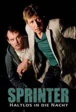 Póster de Sprinter - Haltlos in die Nacht