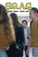 Póster de S.Q.A.G. (Short Quiet Asian Girl)