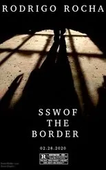 Póster de SSW Of The Border