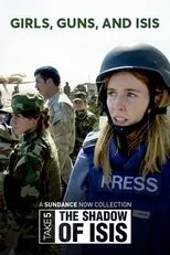Póster de Stacey on the Front Line: Girls, Guns and Isis