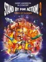 Póster de Stand by for Action! 2– Tunes of Danger