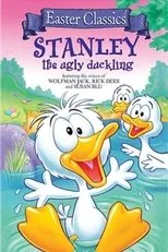 Póster de Stanley, the Ugly Duckling
