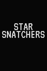 Póster de Star Snatchers