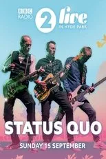 Póster de Status Quo - Live at Radio 2 Live in Hyde Park 2019