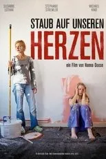 Póster de Staub auf unseren Herzen