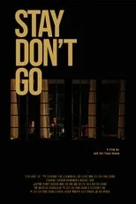 Póster de Stay Don't Go