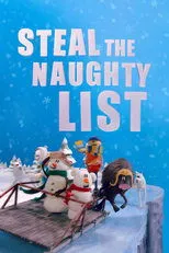 Póster de Steal the Naughty List