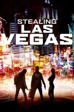 Póster de Stealing Las Vegas