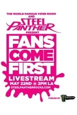 Póster de Steel Panther - Fans Come First