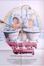 Póster de Steig aus deinem Luftballon
