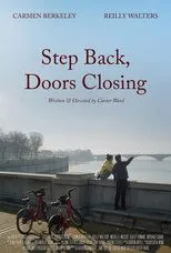Póster de Step Back, Doors Closing