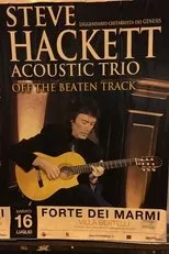 Póster de Steve Hackett Acoustic Trio - Off The Beaten Track