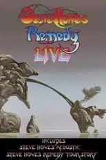 Póster de Steve Howe's Remedy Live