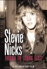 Póster de Stevie Nicks: Through the Looking Glass