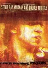 Póster de Stevie Ray Vaughan and Double Trouble: Live at Montreux 1982 & 1985