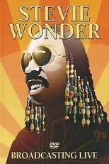 Póster de Stevie Wonder: Broadcasting Live