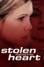 Póster de Stolen from the Heart