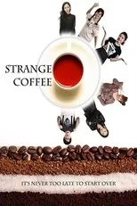 Póster de Strange Coffee