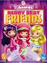 Póster de Strawberry Shortcake: Berry Best Friends