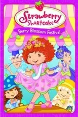 Póster de Strawberry Shortcake: Berry Blossom Festival