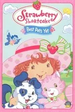 Póster de Strawberry Shortcake: Best Pets Yet