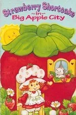 Póster de Strawberry Shortcake in Big Apple City