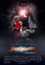 Póster de Street Fighter: Legacy